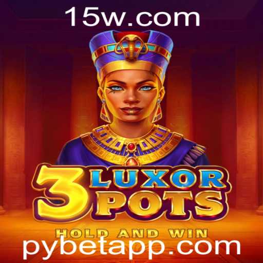 Explorando o Fascinante Mundo de 3LuxorPots: Um Jogo de Estratégia e Diversão