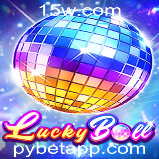 Descubra o Mundo de LuckyBall: Um Jogo de Sorte Revolucionário